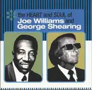 CD - Joe Williams And George Shearing - The Heart And Soul Of Joe Williams And George Shearing