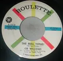 7inch Vinyl Single - Joe Williams - The Real Thing