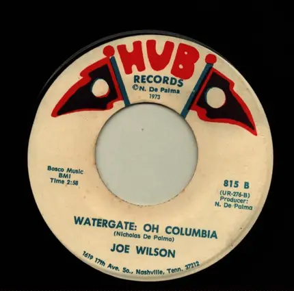 Joe Wilson - Watergate: Oh Columbia
