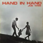Joe Wise - Hand In Hand