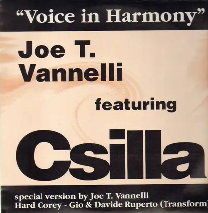 Joe T. Vannelli Featuring Csilla - Voice In Harmony