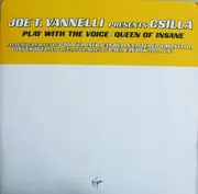 2 x 12inch Vinyl Single - Joe T. Vannelli Presents Csilla - Play With The Voice / Queen Of Insane