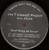 Joe T. Vannelli Project Feat. Vlynn - Don't Bring Me Down