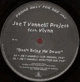 Joe T. Vannelli Project Feat. Vlynn - Don't Bring Me Down