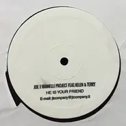 Joe T. Vannelli Project Feat. Helen Bruner And Terry Jones - He Is Your Friend