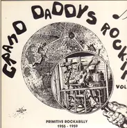 Joe Tate, Shelby Smith, Buck Trail - Grand Daddy's Rockin' Vol. 2