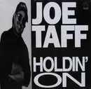 12inch Vinyl Single - Joe Taff, Joe Taffi - Holdin' On