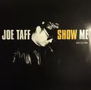 12inch Vinyl Single - Joe Taffi - Show Me