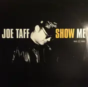 Joe Taffi - Show Me