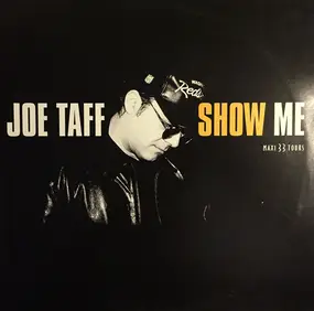 Joe Taffi - Show Me