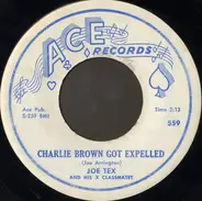 Joe Tex And His X Class Mates - Charlie Brown Got Expelled