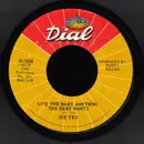 7inch Vinyl Single - Joe Tex - Give The Baby Anything The Baby Wants / Takin' A Chance