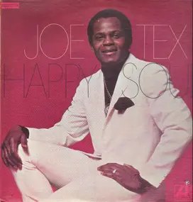 Joe Tex - Happy Soul