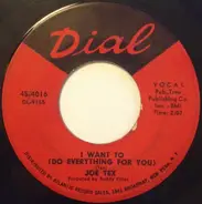 Joe Tex - I Want To / Funny Bone