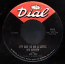 7inch Vinyl Single - Joe Tex - I've Got To Do A Little Bit Better