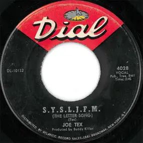 Joe Tex - S.Y.S.L.J.F.M. (The Letter Song) / I'm A Man