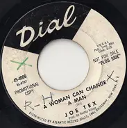 Joe Tex - A Woman Can Change A Man
