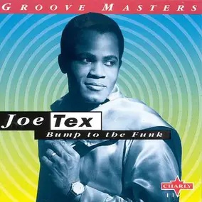 Joe Tex - Bump to the Funk