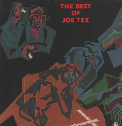 Joe Tex - The Best Of Joe Tex