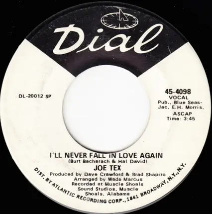 Joe Tex - The Only Way I Know To Love You / I'll Never Fall In Love Again