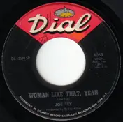 Joe Tex - Woman Like That, Yeah / I'm Going And Get It