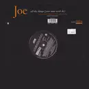 12inch Vinyl Single - Joe / The Island Inspirational All-Stars - All The Things (Your Man Won't Do)
