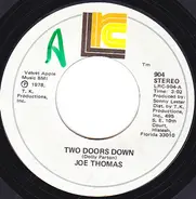 Joe Thomas - Two Doors Down