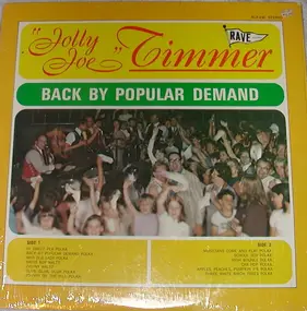 Joe Timmer - Back By Popular Demand