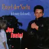 7inch Vinyl Single - Joe Tueini - Engel Der Nacht