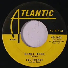 Joe Turner - Honey Hush / Crawdad Hole