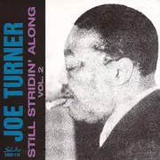 CD - Joe Turner - Still Stridin' Along Vol.2