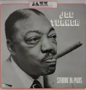 Joe Turner - Stridin' in Paris