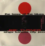 LP - Joe Turner - The Boss of the Blues Sings Kansas City Jazz