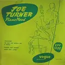 7inch Vinyl Single - Joe Turner - Piano Mood