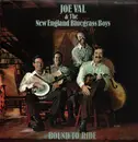 LP - Joe Val And The New England Bluegrass Boys - Bound To Ride