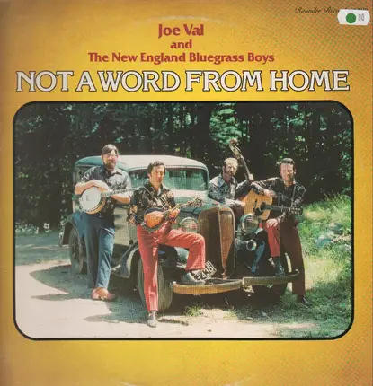 Joe Val And The New England Bluegrass Boys - Not A Word From Home