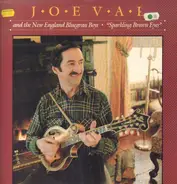 Joe Val And The New England Bluegrass Boys - Sparkling Brown Eyes