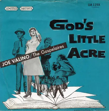 Joe Valino And The Gospelaires - God's Little Acre