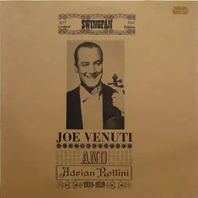 Joe Venuti - Joe Venuti And Adrian Rollini 1933-1939