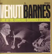 Joe Venuti , George Barnes - Live At The Concord Summer Festival