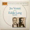 LP - Joe Venuti & Eddie Lang - 1926-1930 - Mono