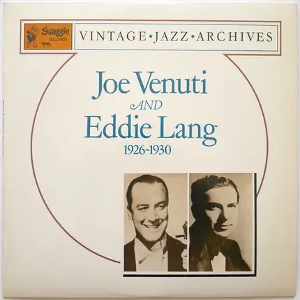 Joe Venuti & Eddie Lang - 1926-1930
