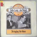 Double LP - Joe Venuti & Eddie Lang - Stringing The Blues - gatefold