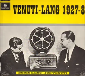 Joe Venuti - Venuti - Lang 1927-8