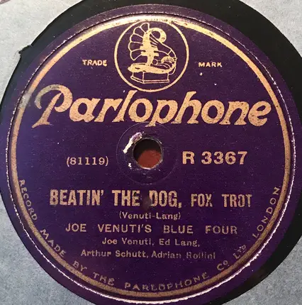 Joe Venuti's Blue Four - Beatin' The Dog - Fox Trot / Kickin' The Cat - Fox Trot