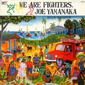 Joe Yamanaka - Reggae Vibration III (We Are Fighters)