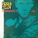 12inch Vinyl Single - Joe Yellow - Synchronisation Of Love