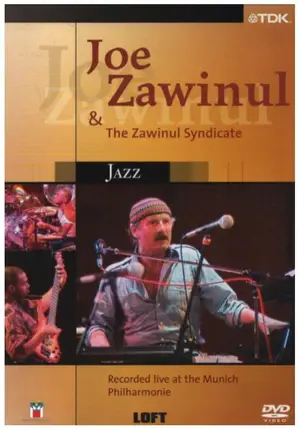 Joe Zawinul & The Zawinul Syndicate - Jazz - Recorded Live At The Munich Philharmonie