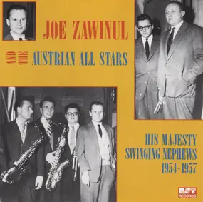 Joe Zawinul - His Majesty Swinging Nephews 1954 - 1957