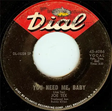 Joe Tex - Baby, Be Good / You Need Me, Baby